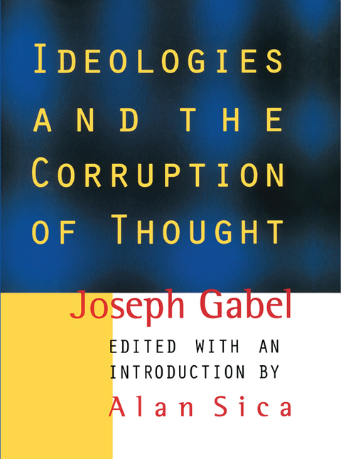 Cover image for book Ideologies and the Corruption of Thought