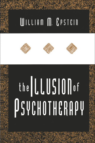The Illusion of Psychotherapy
