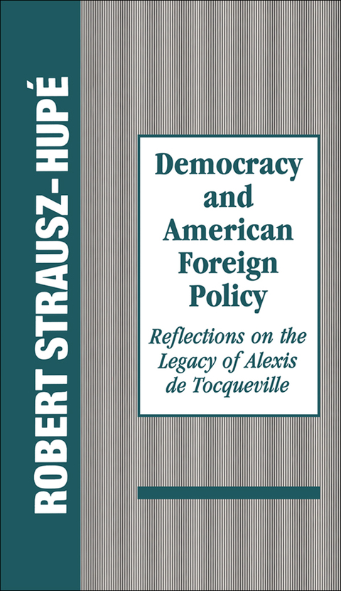 Cover image for book Democracy and American Foreign Policy
