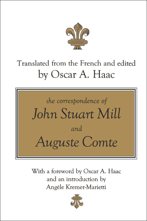 Cover image for book The Correspondence of John Stuart Mill and Auguste Comte