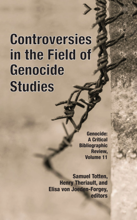 Cover image for book Controversies in the Field of Genocide Studies