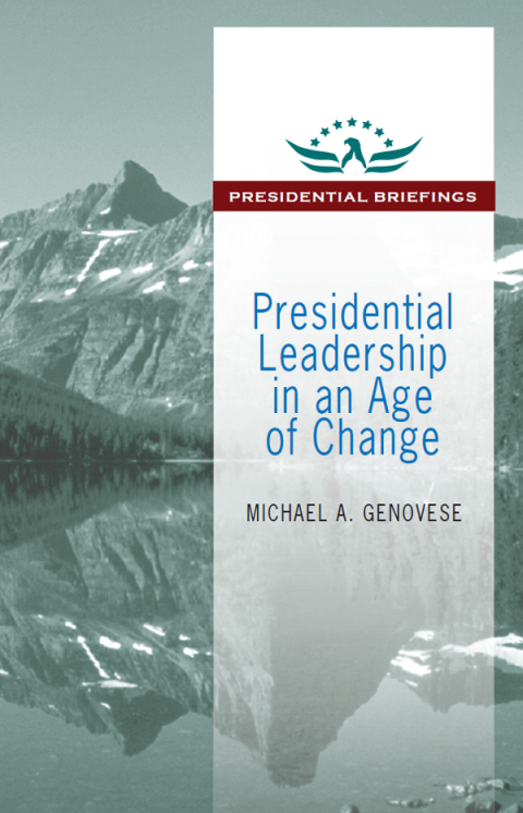 Cover image for book Presidential Leadership in an Age of Change