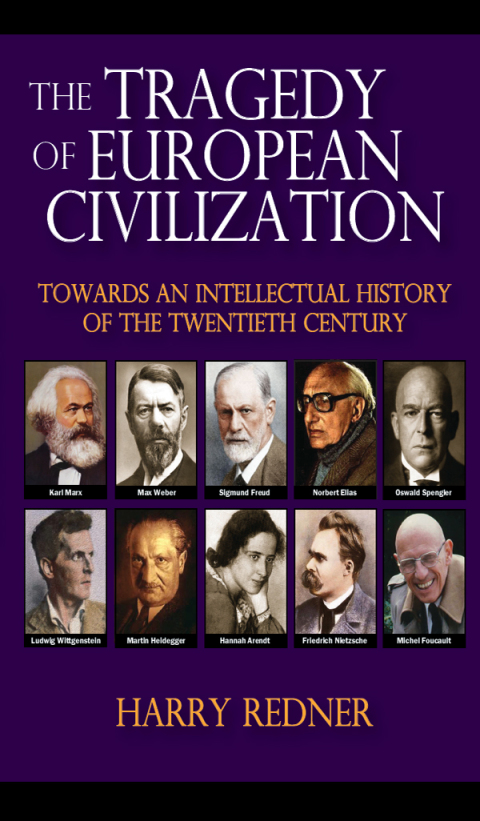 Cover image for book The Tragedy of European Civilization
