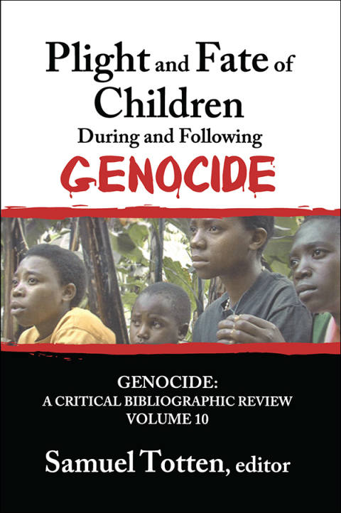 Cover image for book Plight and Fate of Children During and Following Genocide