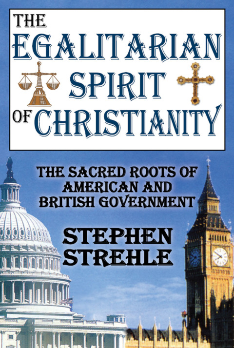 Cover image for book The Egalitarian Spirit of Christianity