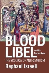 Cover image: Blood Libel and Its Derivatives 1st edition 9781412842716