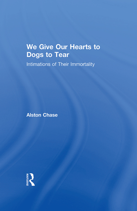 Cover image for book We Give Our Hearts to Dogs to Tear