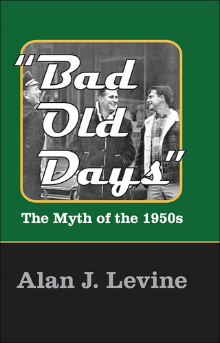 Bad Old Days