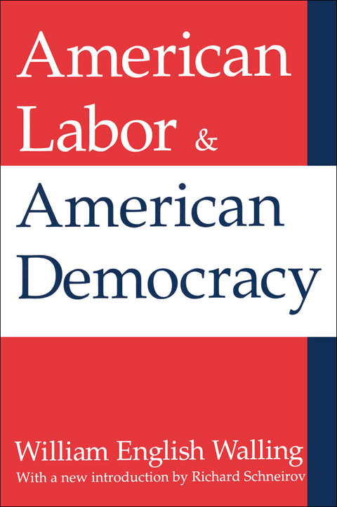 Cover image for book American Labor and American Democracy