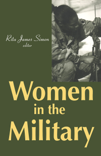 صورة الغلاف: Women in the Military 1st edition 9781138540651
