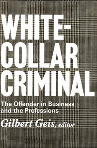 Cover image: White-collar Criminal 1st edition 9780202308951