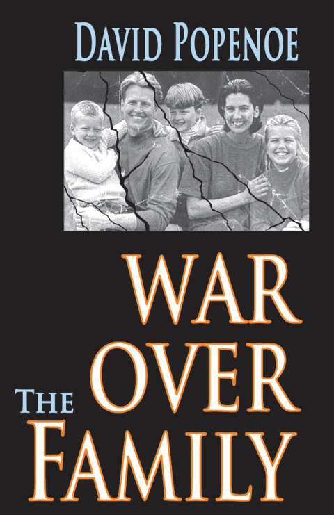 War Over the Family 