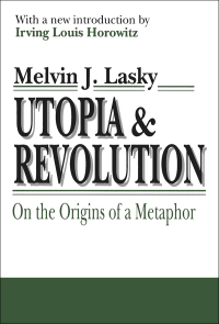 Cover image: Utopia and Revolution 1st edition 9780765805737