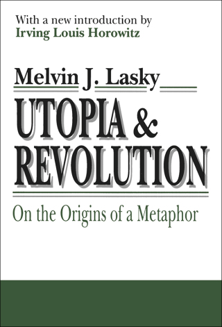 Utopia and Revolution
