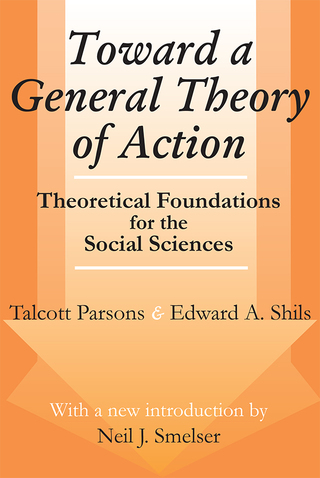 Toward a General Theory of Action