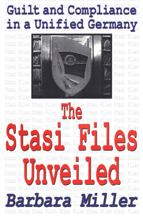 Cover image for book The Stasi Files Unveiled