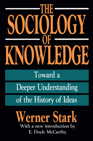 The Sociology of Knowledge