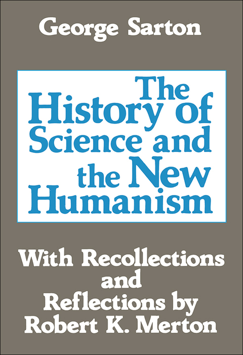 Cover image for book The History of Science and the New Humanism