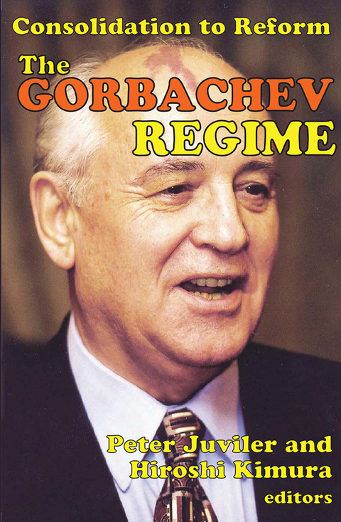 Cover image for book The Gorbachev Regime