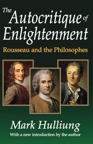 The Autocritique of Enlightenment
