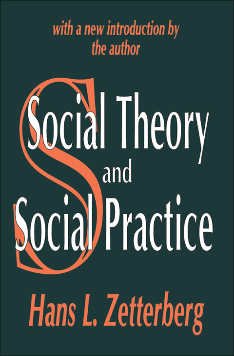Cover image for book Social Theory and Social Practice
