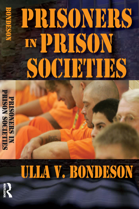 Cover image for book Prisoners in Prison Societies
