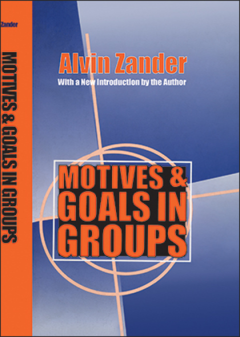 Cover image for book Motives and Goals in Groups