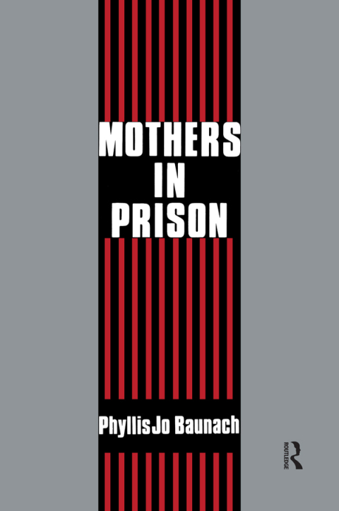 Cover image for book Mothers in Prison