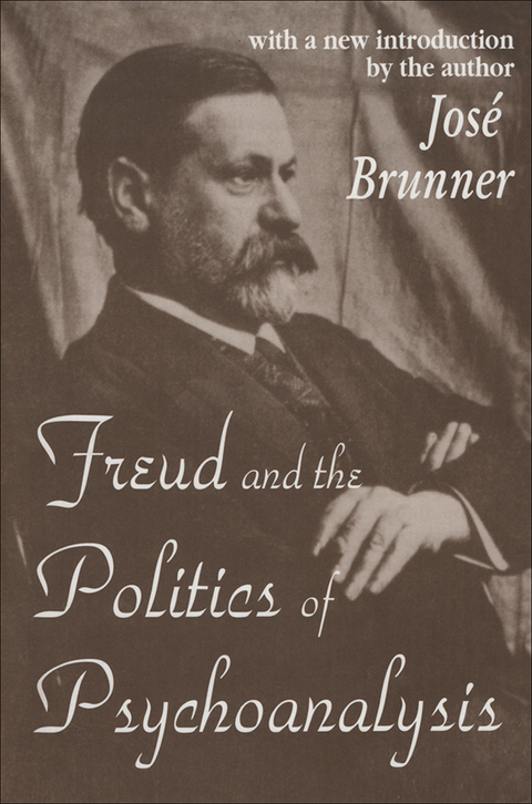 Cover image for book Freud and the Politics of Psychoanalysis