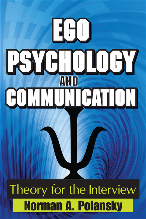 Cover image for book Ego Psychology and Communication
