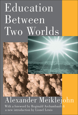 Education Between Two Worlds