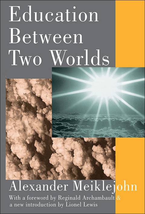 Cover image for book Education Between Two Worlds