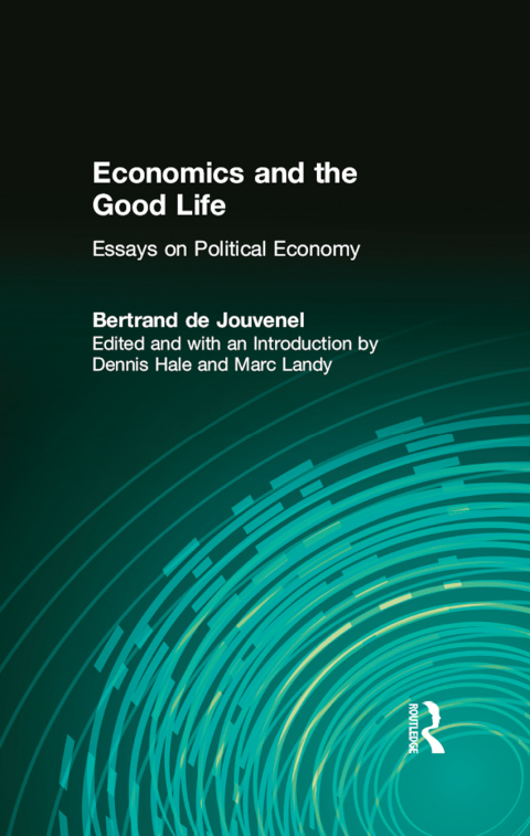 Cover image for book Economics and the Good Life