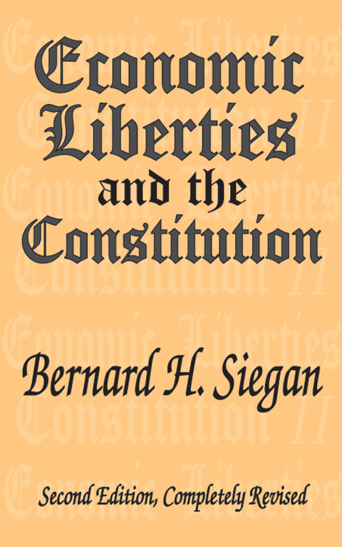 Cover image for book Economic Liberties and the Constitution