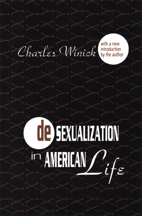 Cover image for book Desexualization in American Life