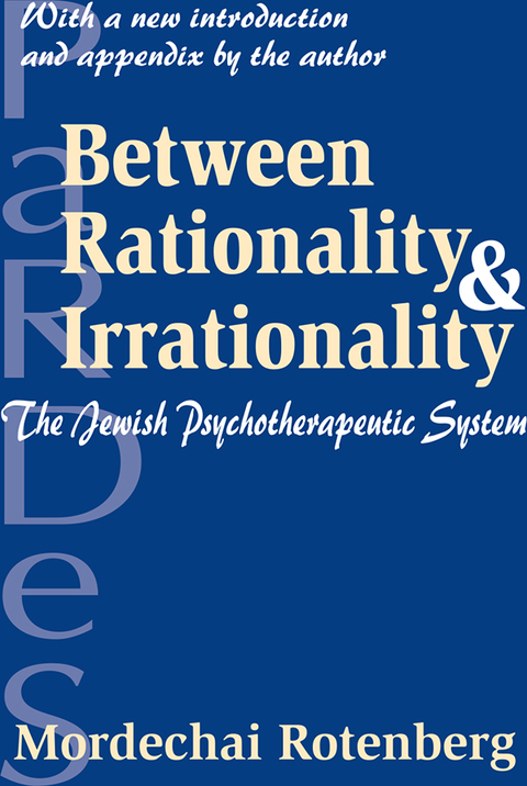 Cover image for book Between Rationality and Irrationality