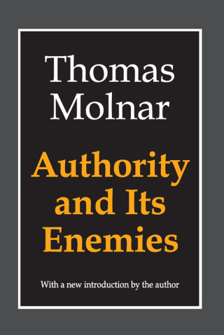 Authority and Its Enemies