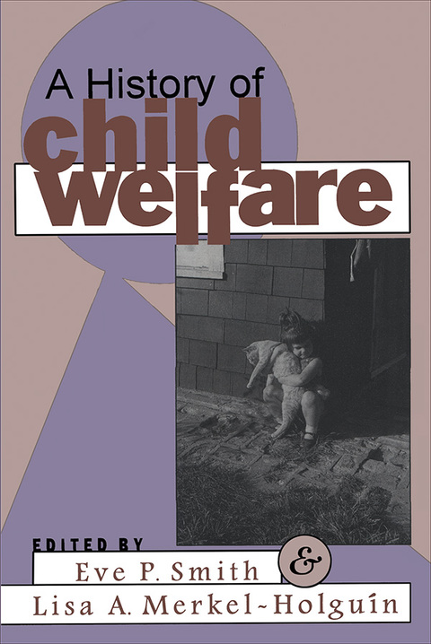 Cover image for book A History of Child Welfare