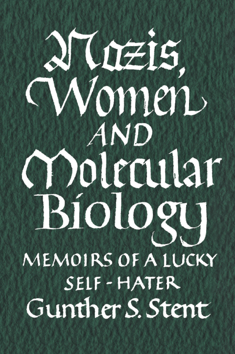 Cover image for book Nazis, Women and Molecular Biology