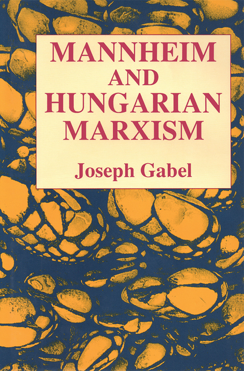 Cover image for book Karl Mannheim and Hungarian Marxism