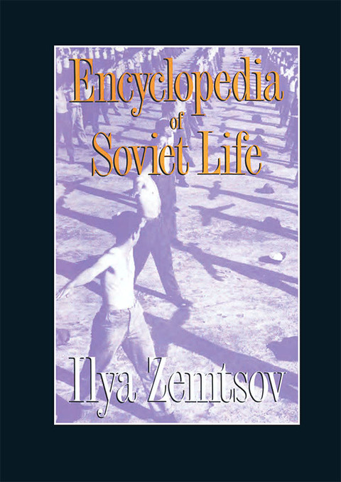 Cover image for book Encyclopaedia of Soviet Life