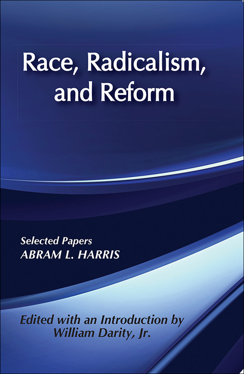 Cover image for book Race, Radicalism, and Reform