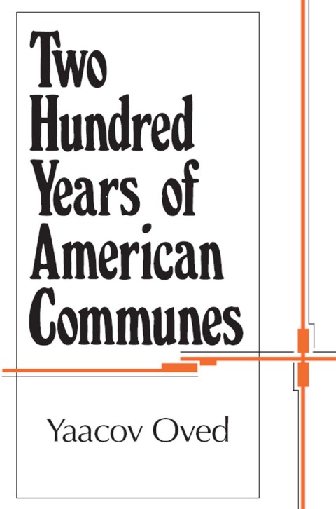 Cover image for book Two Hundred Years of American Communes