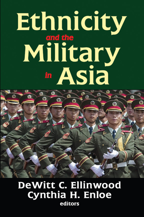 Cover image for book Ethnicity and the Military in Asia