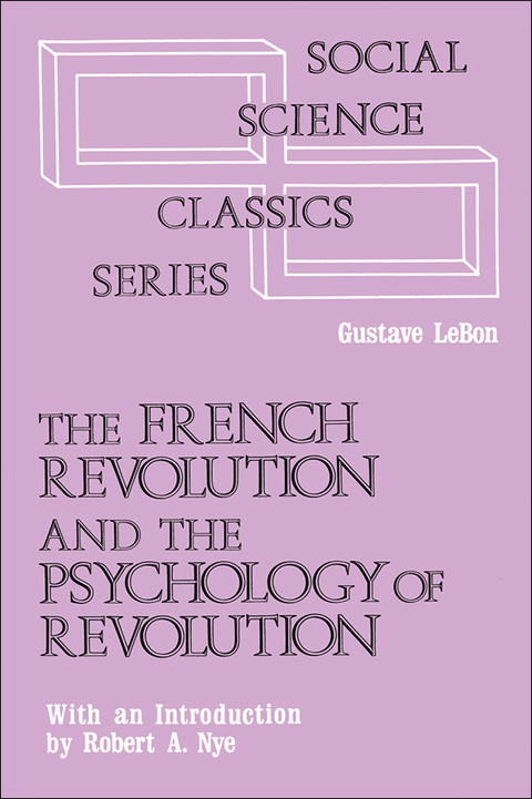 Cover image for book The French Revolution and the Psychology of Revolution