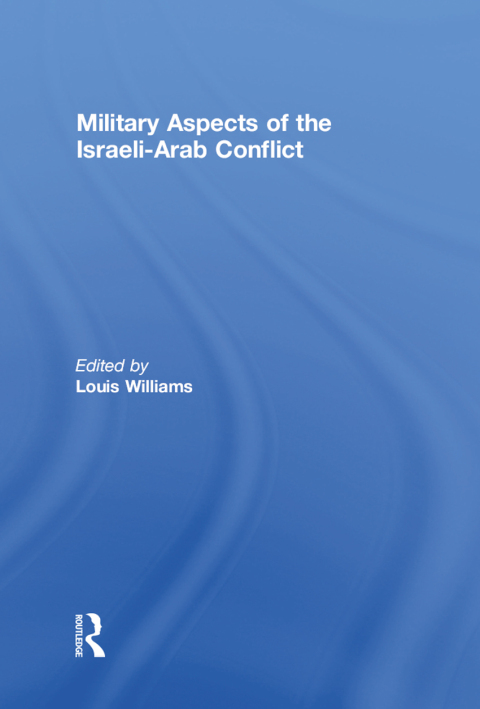 Cover image for book Military Aspects of the Israeli-Arab Conflict