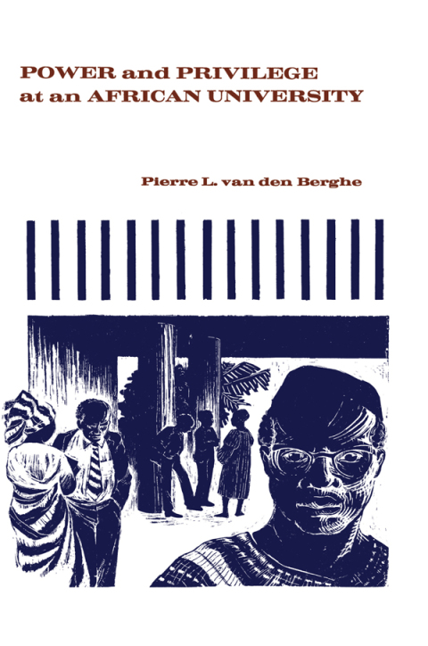 Cover image for book Power and Privilege at an African University