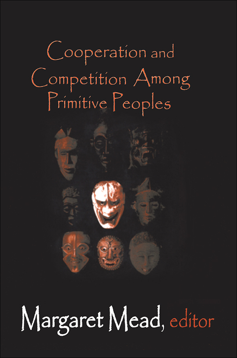 Cover image for book Cooperation and Competition Among Primitive Peoples