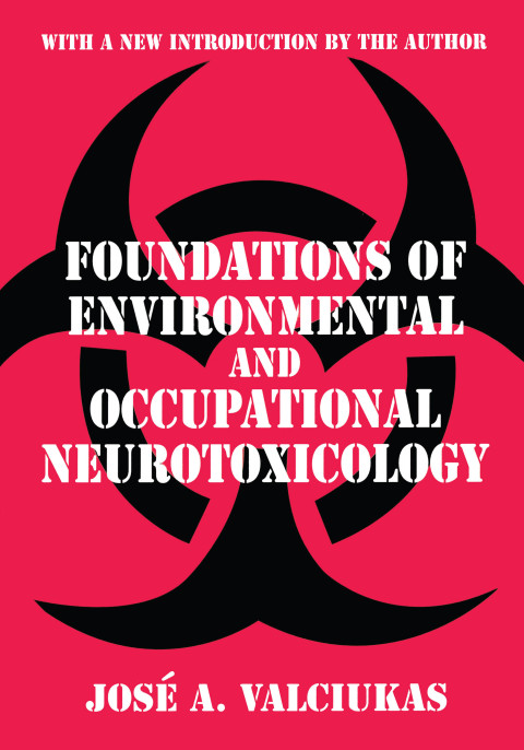 Cover image for book Foundations of Environmental and Occupational Neurotoxicology
