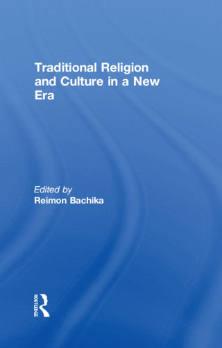 Traditional Religion and Culture in a New Era